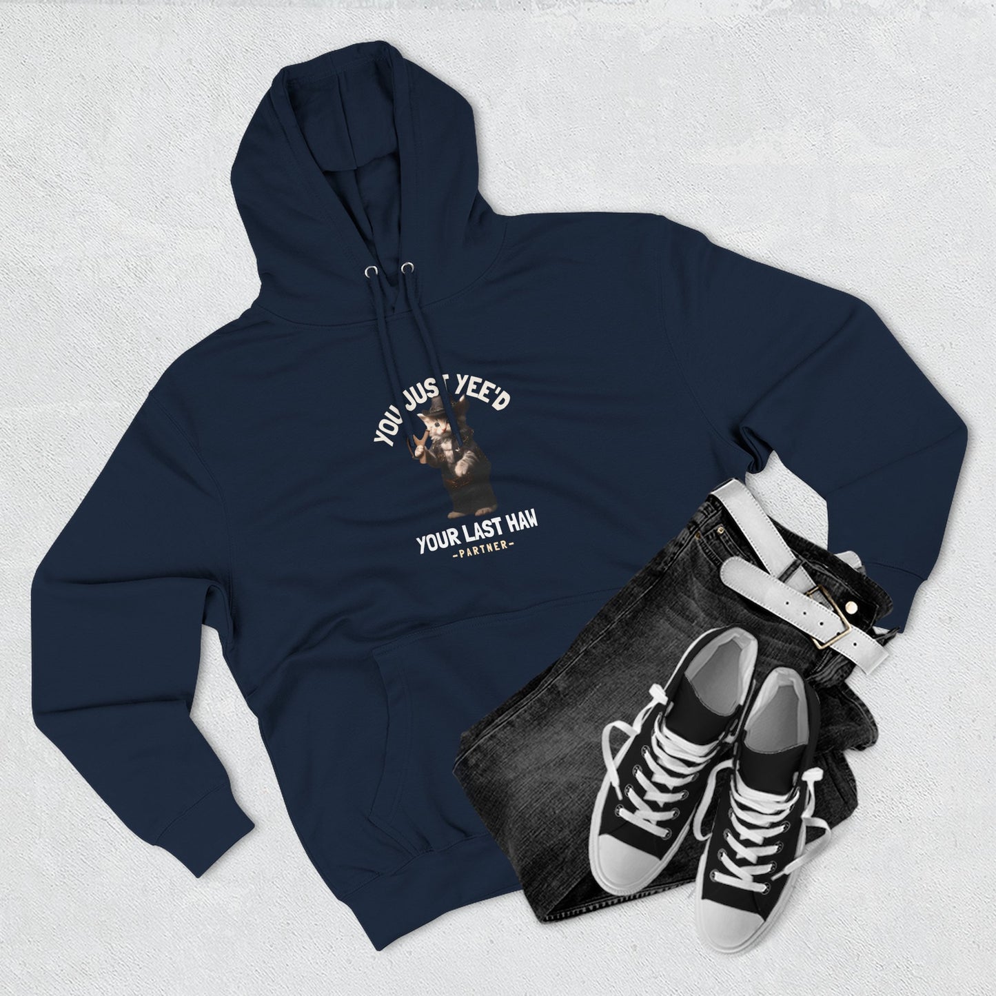 You Just Yee'd Your Last Haw Funny Unisex Hoodie