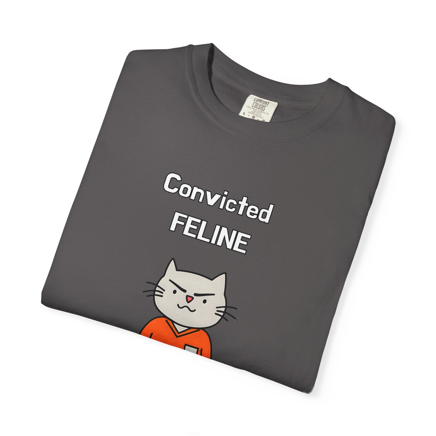 "Convicted Feline" Hilarious Cat T-Shirt