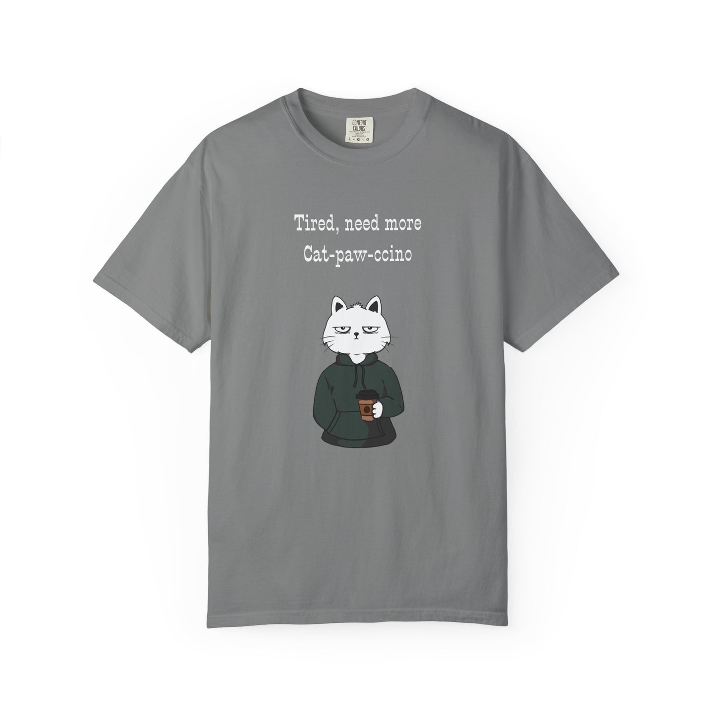 Tired, Need More Cat-paw-ccino Men's/Unisex T-Shirt