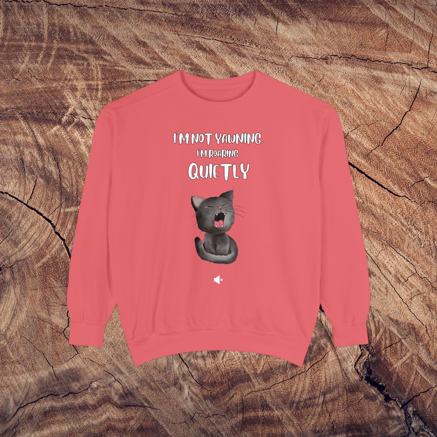 "Roaring Quietly" Cozy Cat Sweatshirt