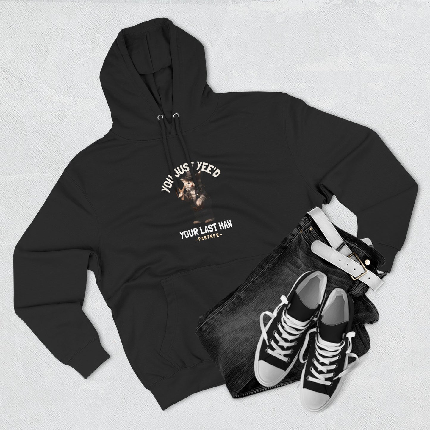 You Just Yee'd Your Last Haw Funny Unisex Hoodie