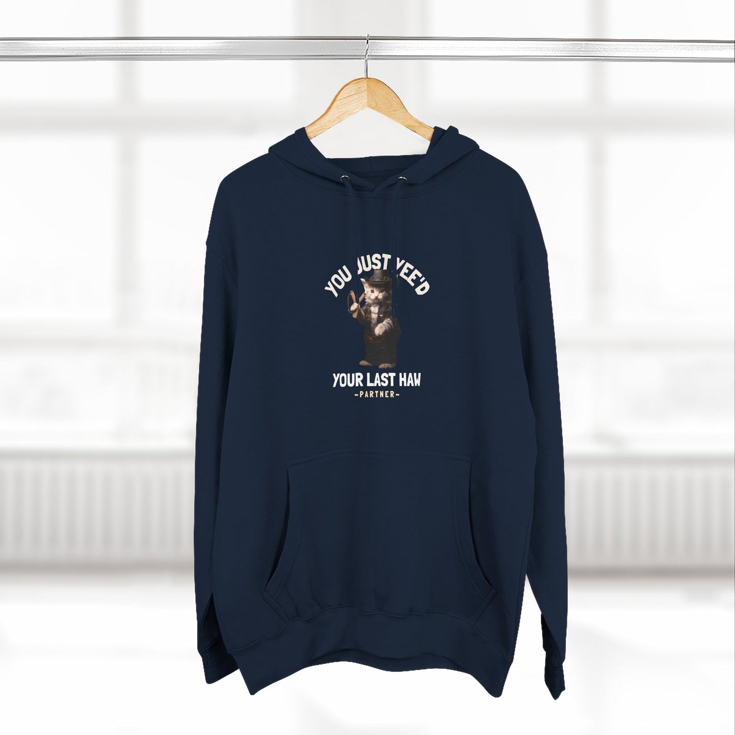 You Just Yee'd Your Last Haw Funny Unisex Hoodie