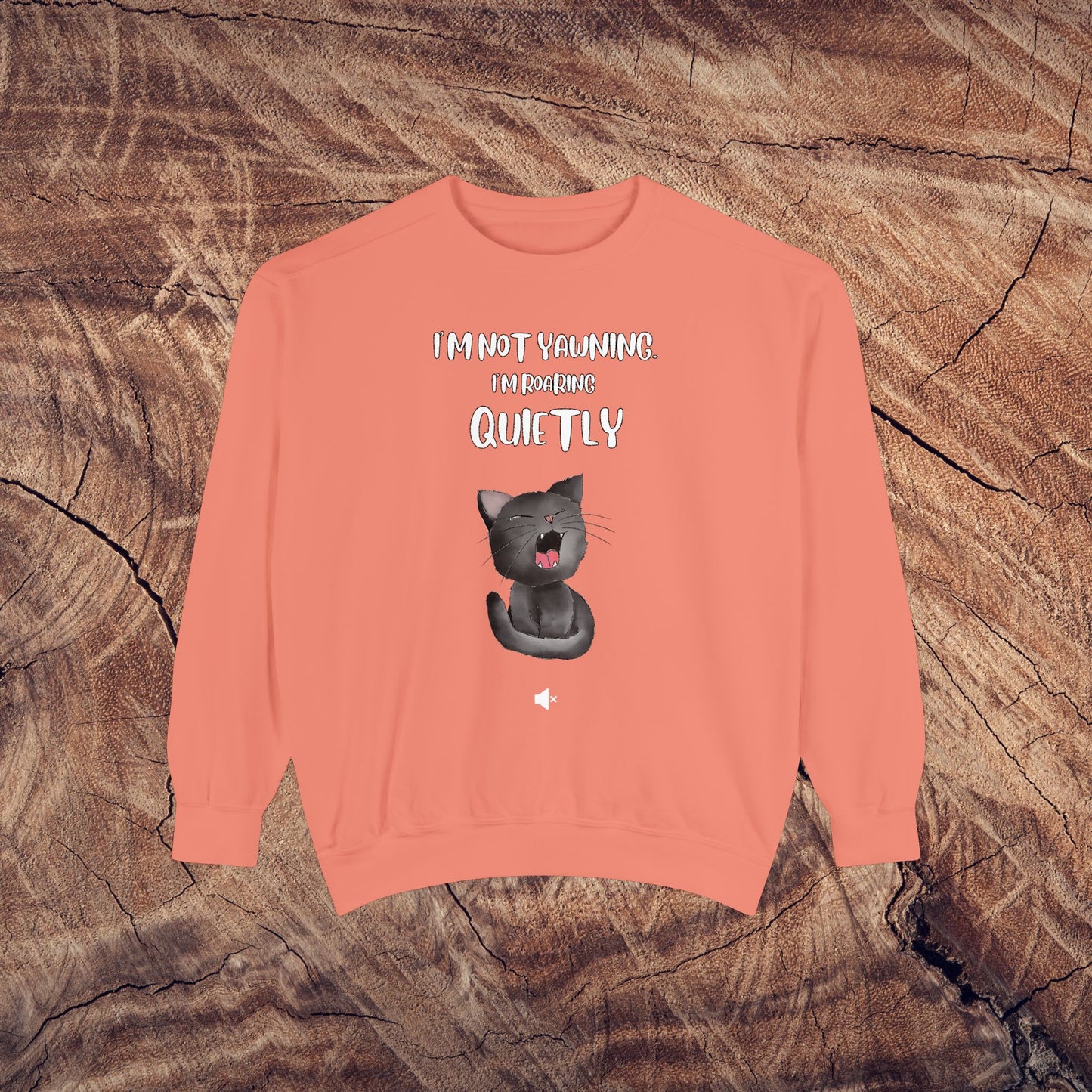 "Roaring Quietly" Cozy Cat Sweatshirt