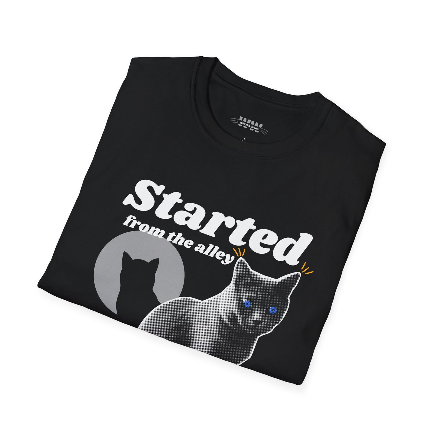 "Started From the Alley" Funny Cat T-Shirt