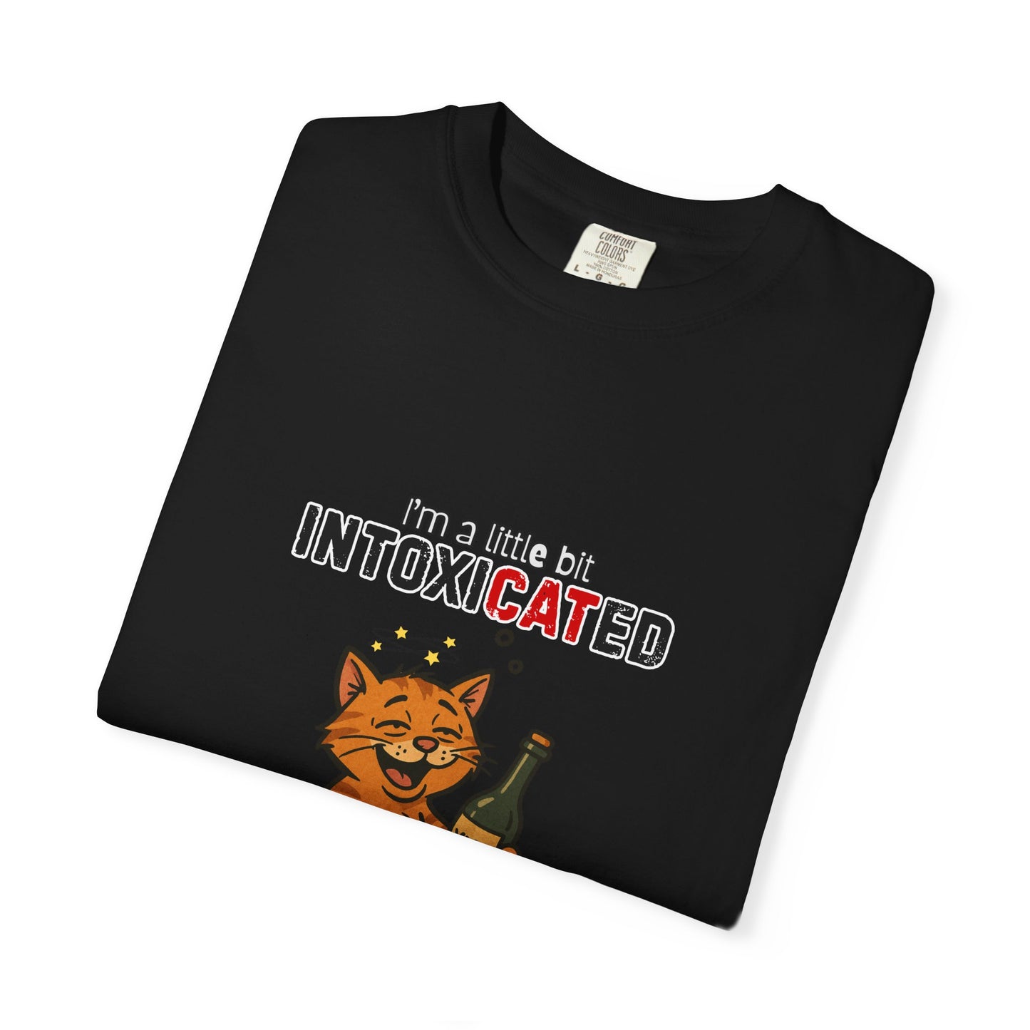 "Intoxi-CAT-ed" Hilarious Cat T-Shirt