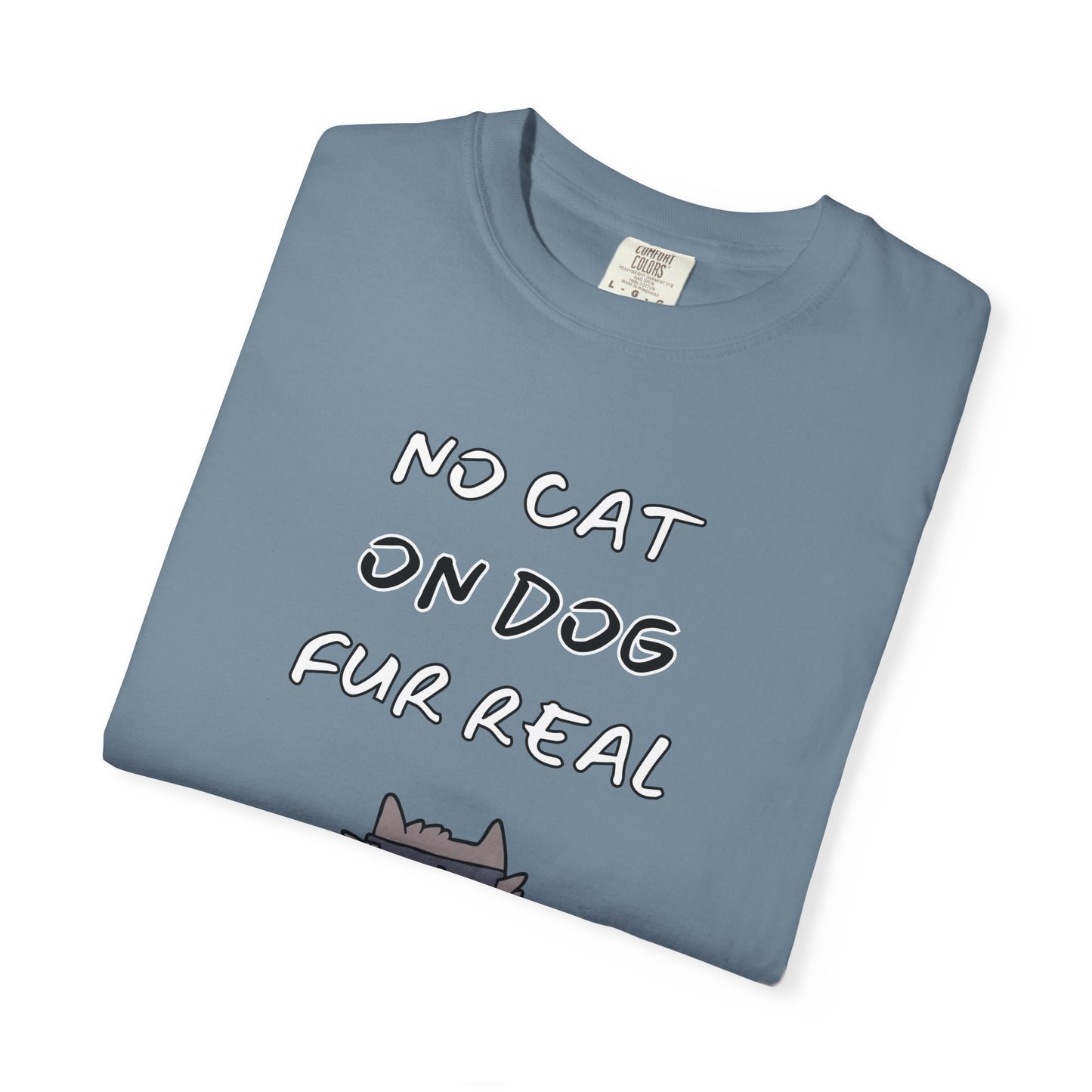 "No Cat, On Dog" Funny Gen-Z Slang Cat T-Shirt