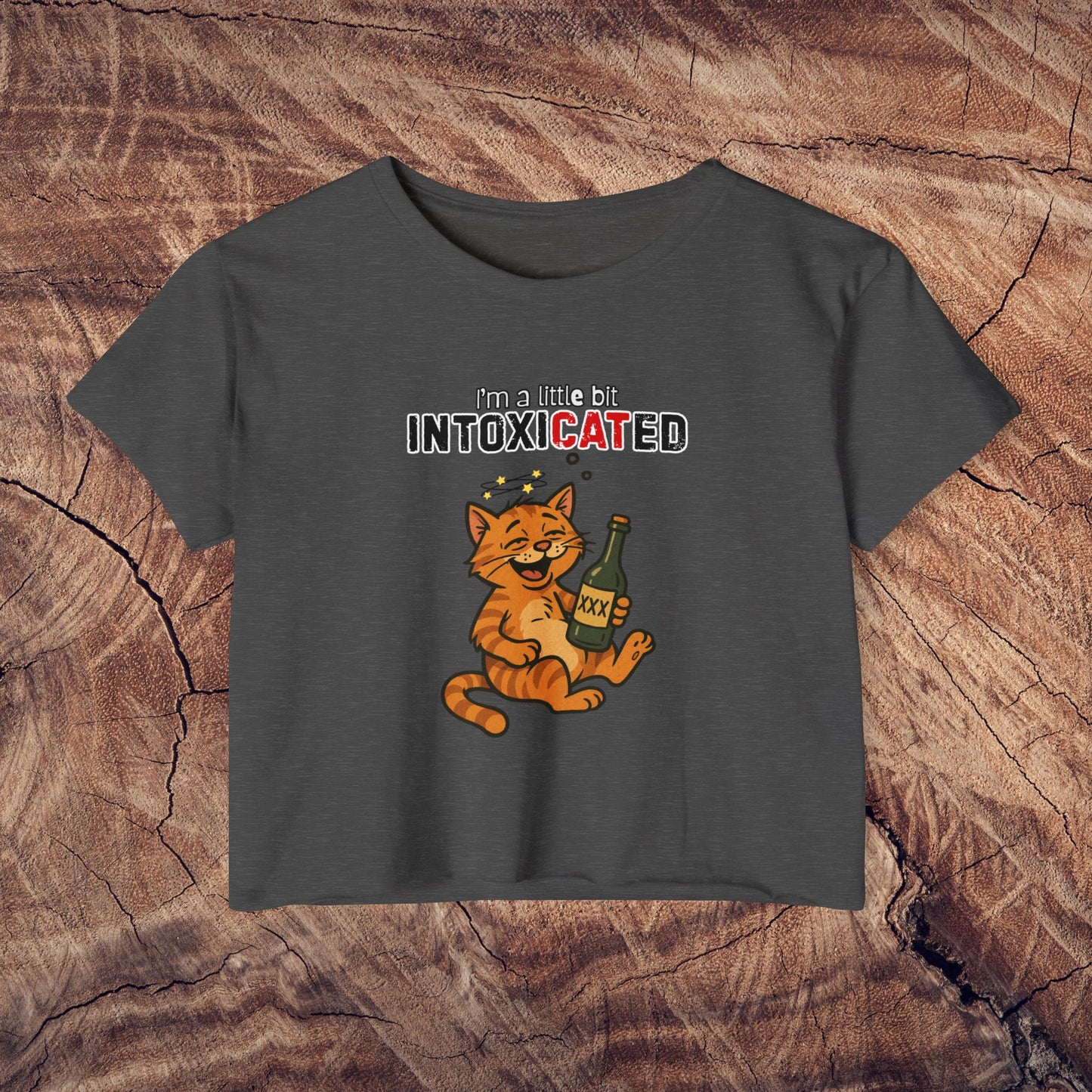 "IntoxiCATed" Crop-Top Shirt for Women