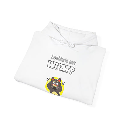 'Lesbians Eat What?!' Funny Unisex Hoodie
