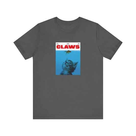 Claws (Jaws Parody) Funny Unisex Shirt
