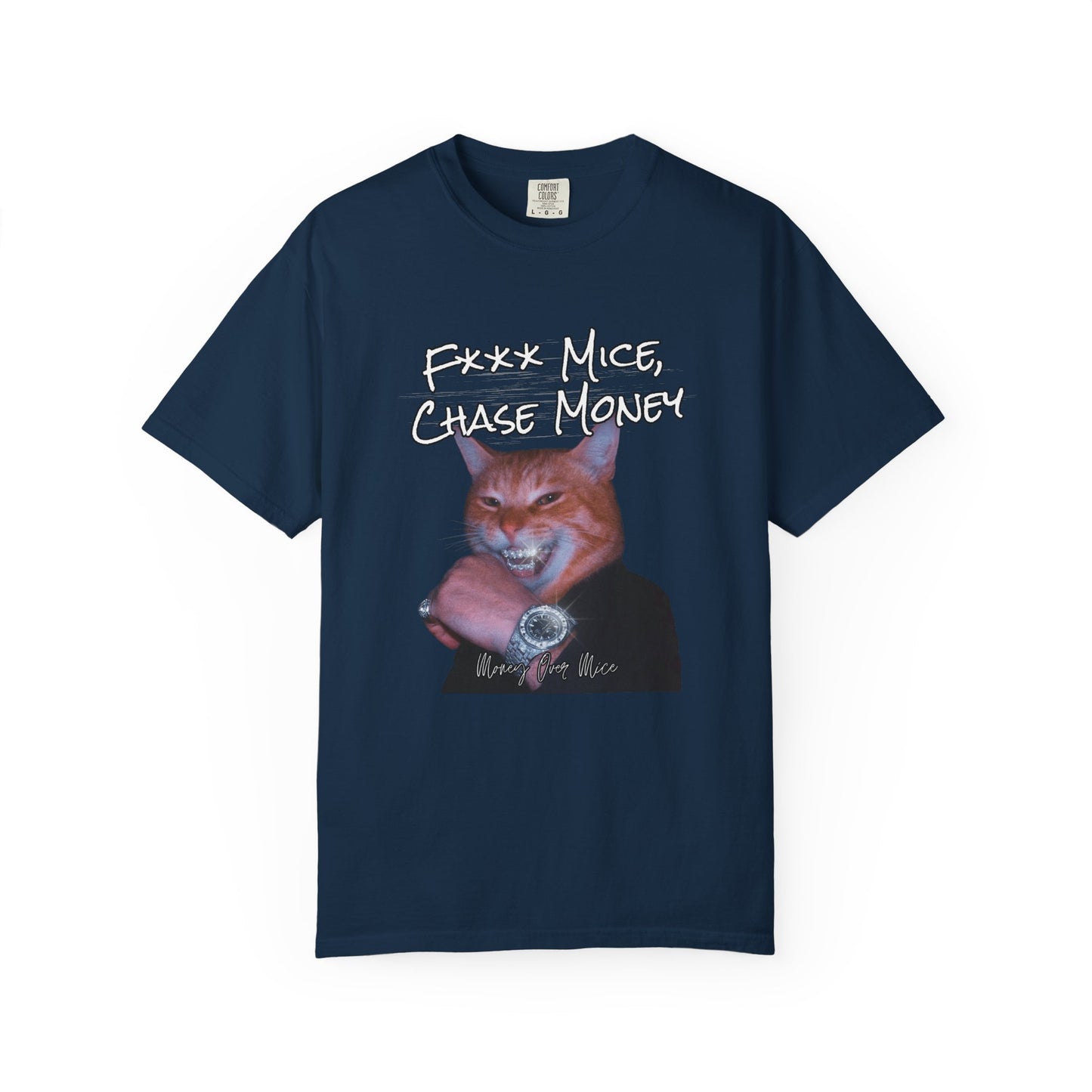 "F*** Mice, Chase Money" Funny Cat T-Shirt