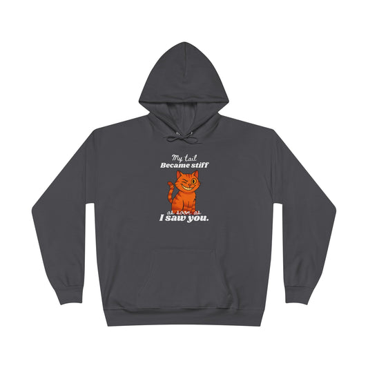 My Tail Got Stiff Funny Edgy Unisex Hoodie