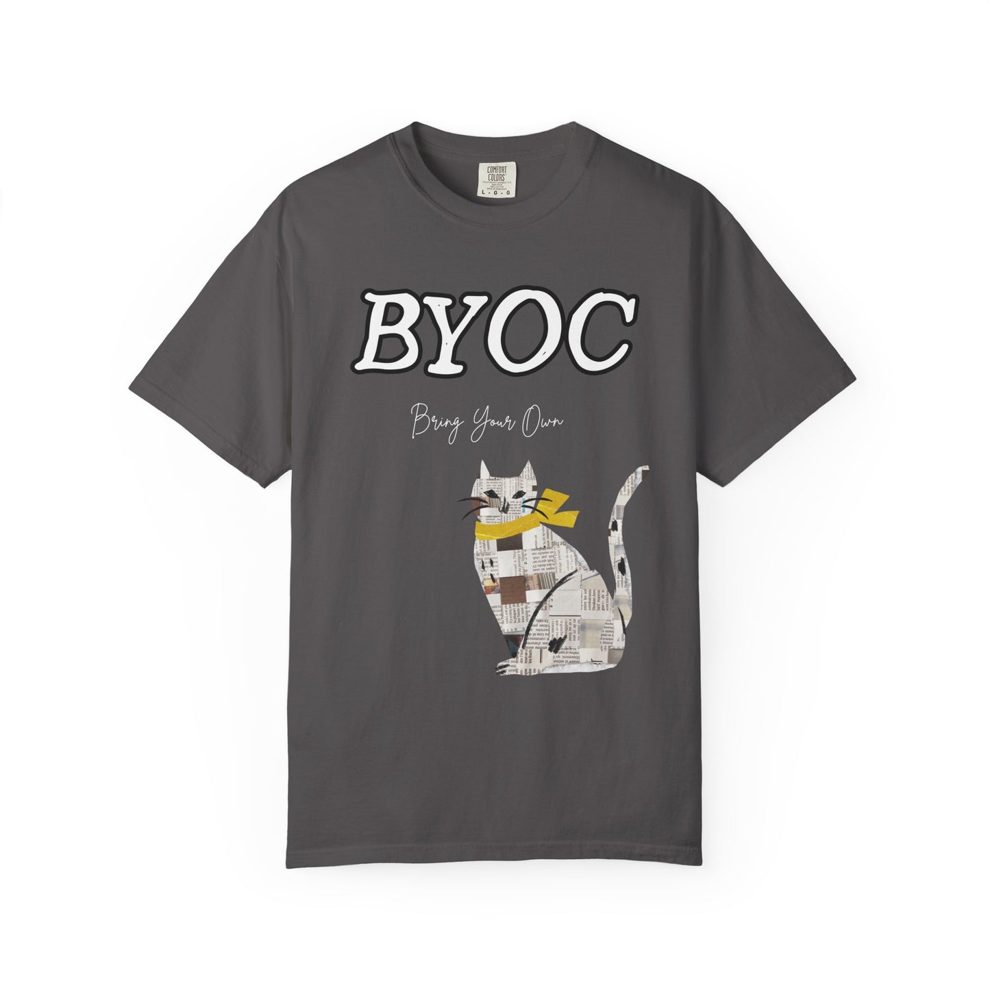 "BYOC - Bring Your Own Cat" Funny Cat T-Shirt