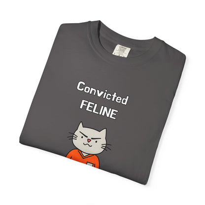 "Convicted Feline" Hilarious Cat T-Shirt