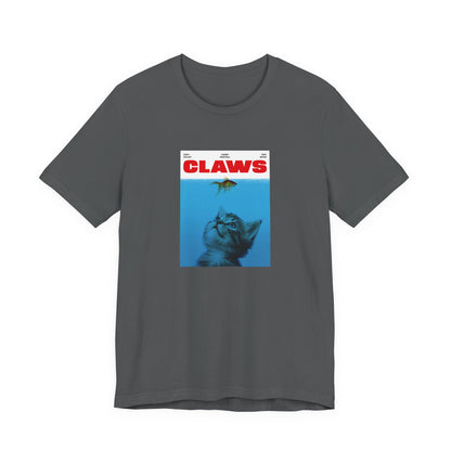 Claws (Jaws Parody) Funny Unisex Shirt