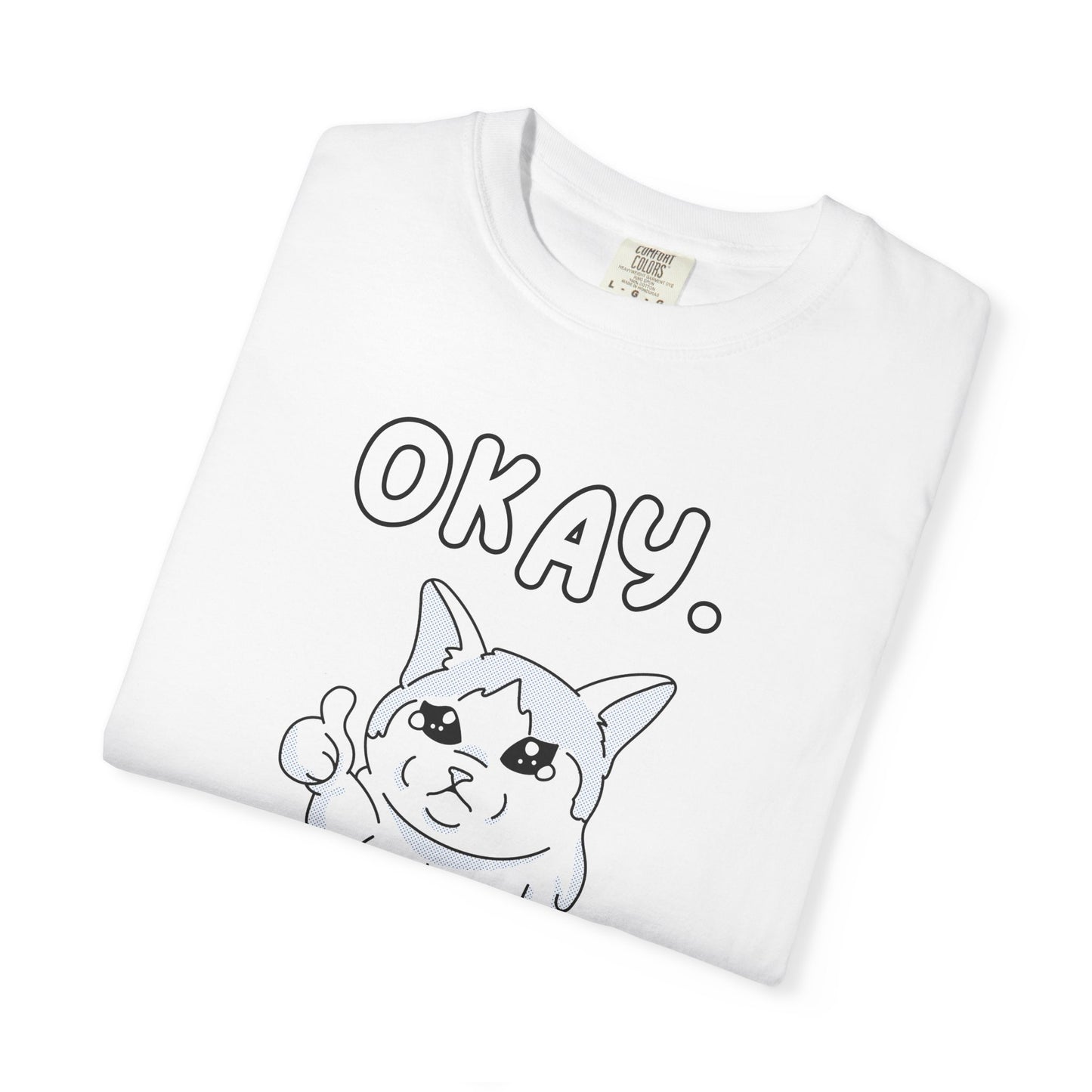 Okay Funny Men's/Unisex T-Shirt