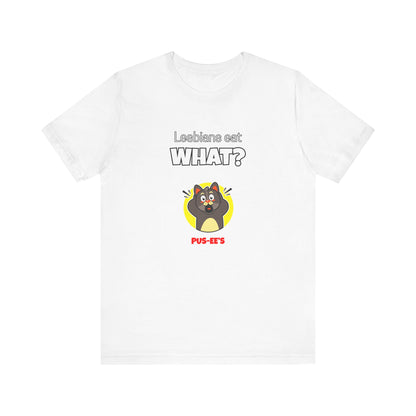 Lesbians Eat What?! Funny Men's/Unisex Shirt