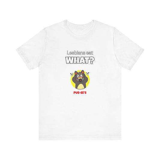 Lesbians Eat What?! Funny Men's/Unisex Shirt