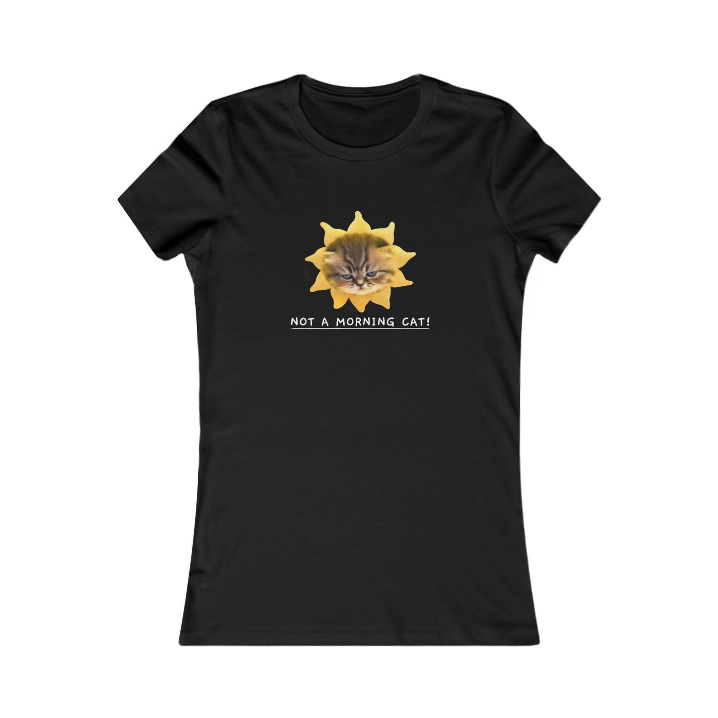 Not A Morning Cat Women's T-Shirt