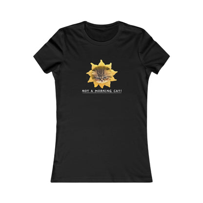 Not A Morning Cat Women's T-Shirt