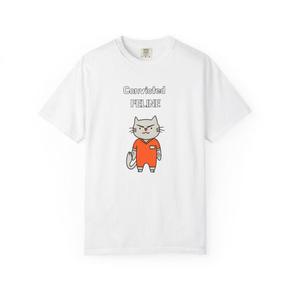 "Convicted Feline" Hilarious Cat T-Shirt