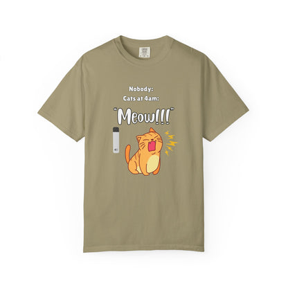 "Cats at 4am: Meow!!!" Funny T-Shirt