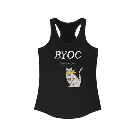 BYOC Bring Your Own Cat Funny Women's Tank Top