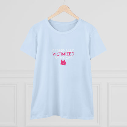 Personally Victimized by my Cat Women's T-Shirt