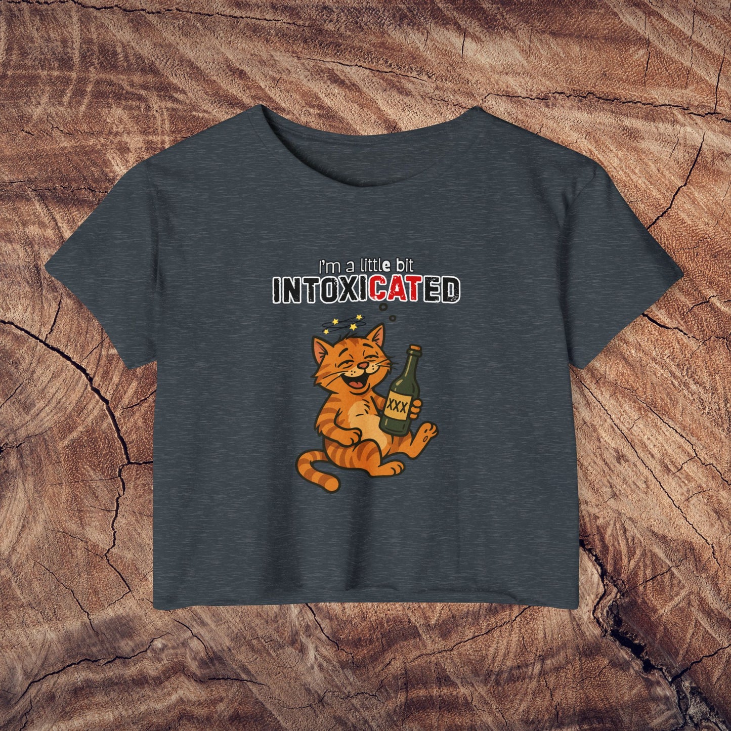 "IntoxiCATed" Crop-Top Shirt for Women