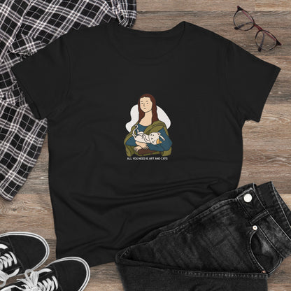 All You Need is Arts and Cats Women's T-Shirt