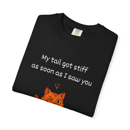 "Stiff Tail" Hilarious Bold & Edgy Cat T-Shirt