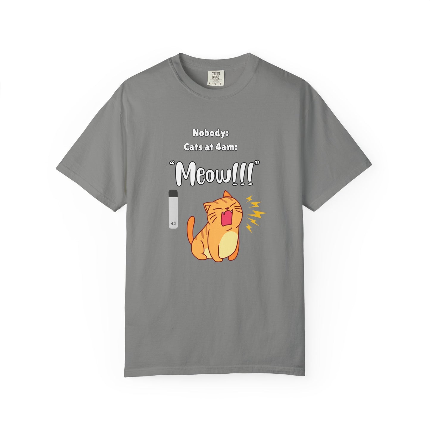 "Cats at 4am: Meow!!!" Funny T-Shirt