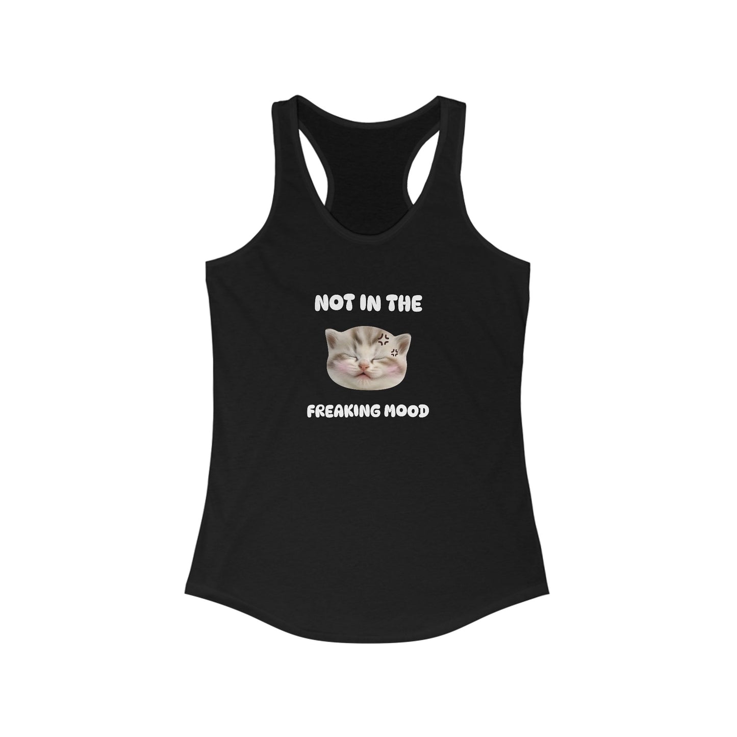 Not in the Freakin' Mood Funny Women's Tanktop
