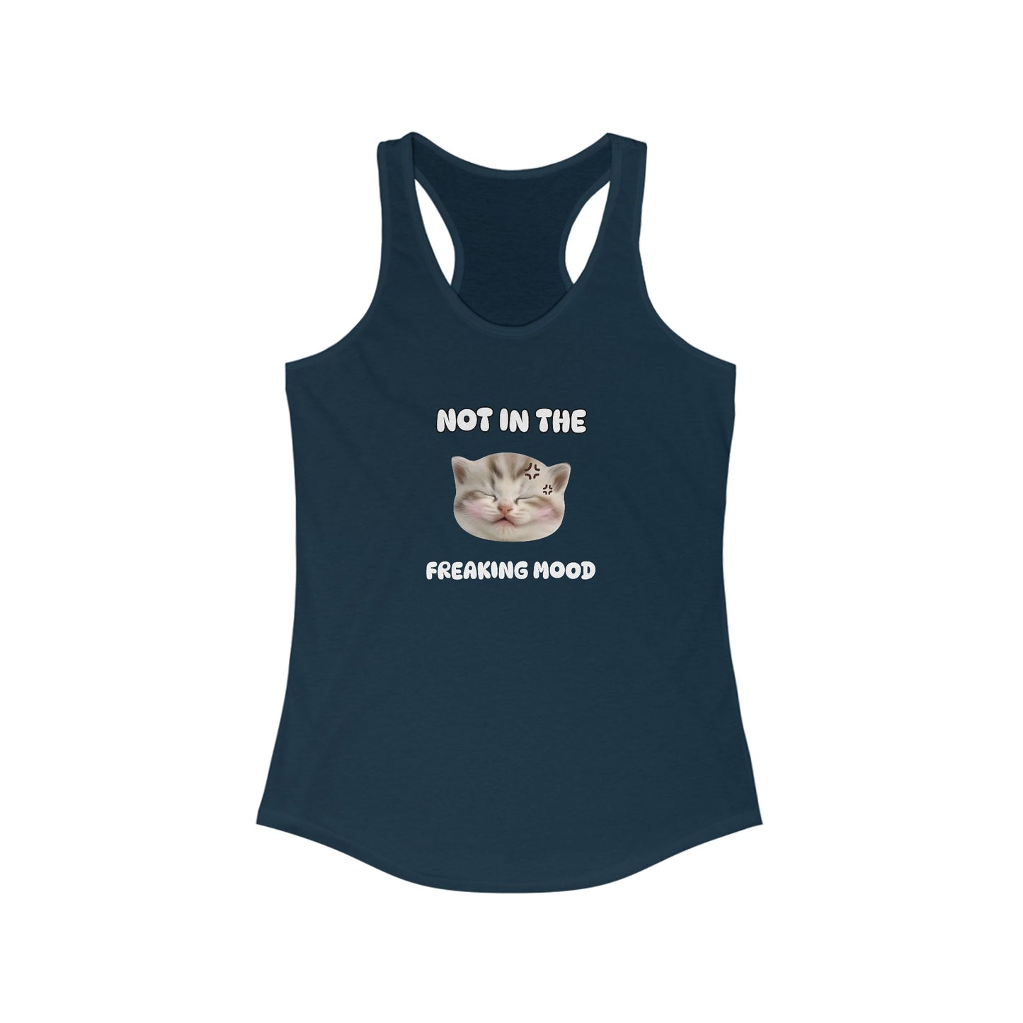 Not in the Freakin' Mood Funny Women's Tanktop