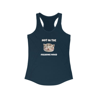 Not in the Freakin' Mood Funny Women's Tanktop