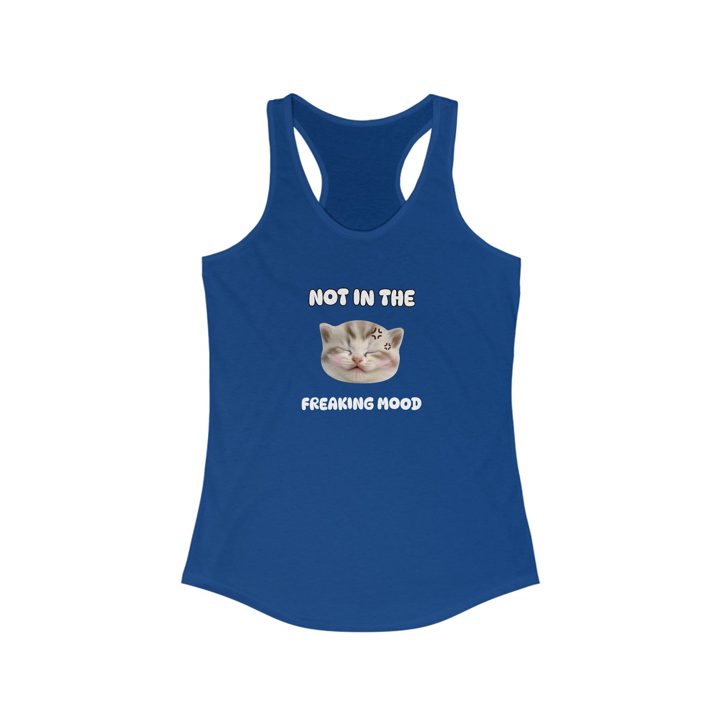 Not in the Freakin' Mood Funny Women's Tanktop
