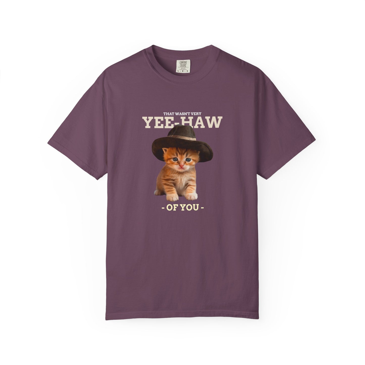 That Wasn't Very Yeehaw Funny Unisex T-Shirt