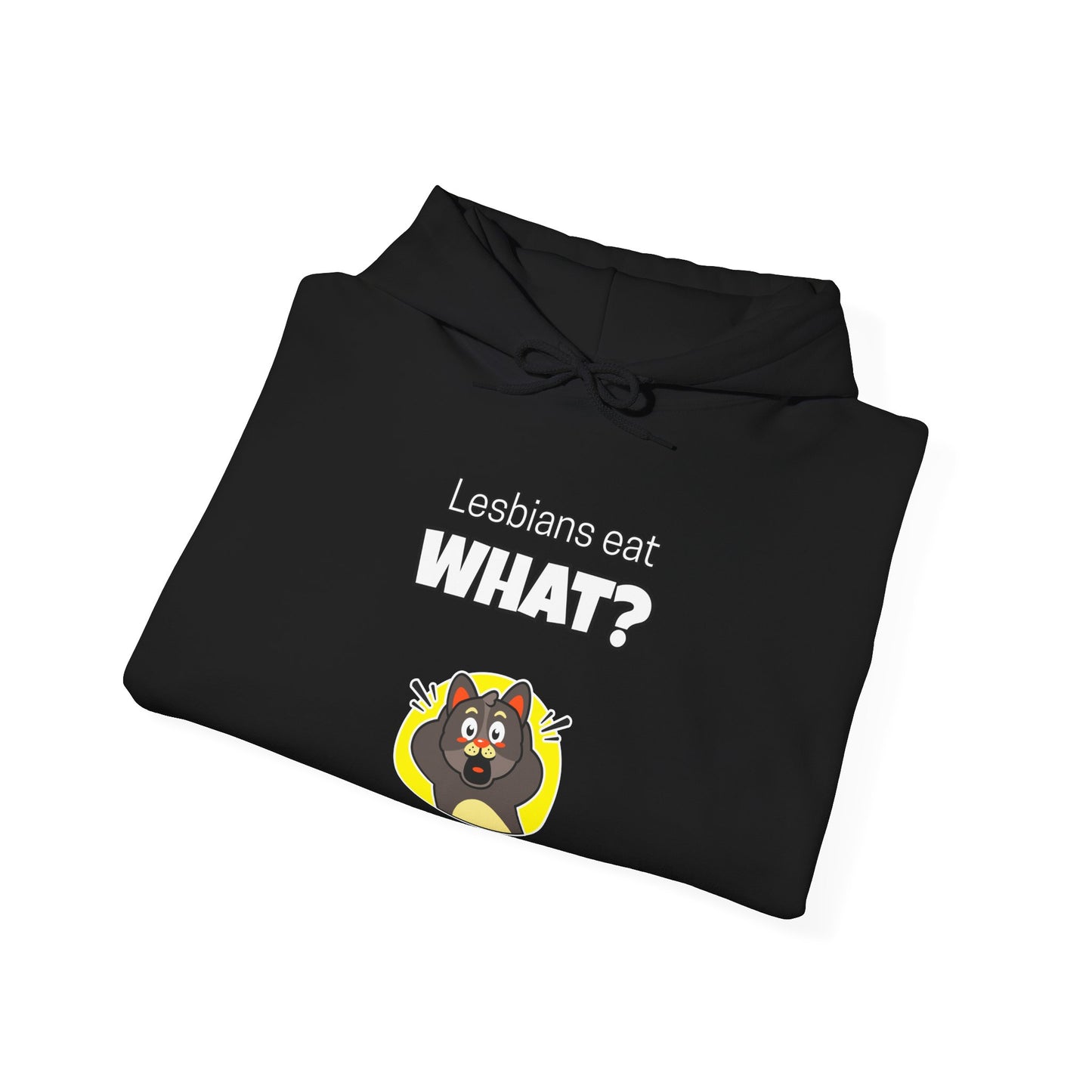 'Lesbians Eat What?!' Funny Unisex Hoodie