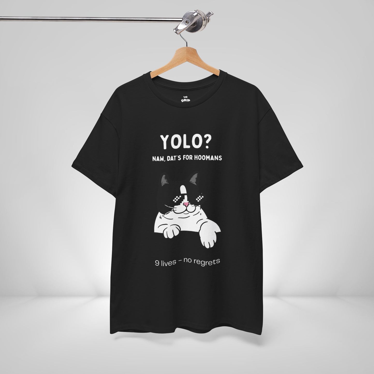 "YOLO? Dat's for hoomans" Funny T-Shirt