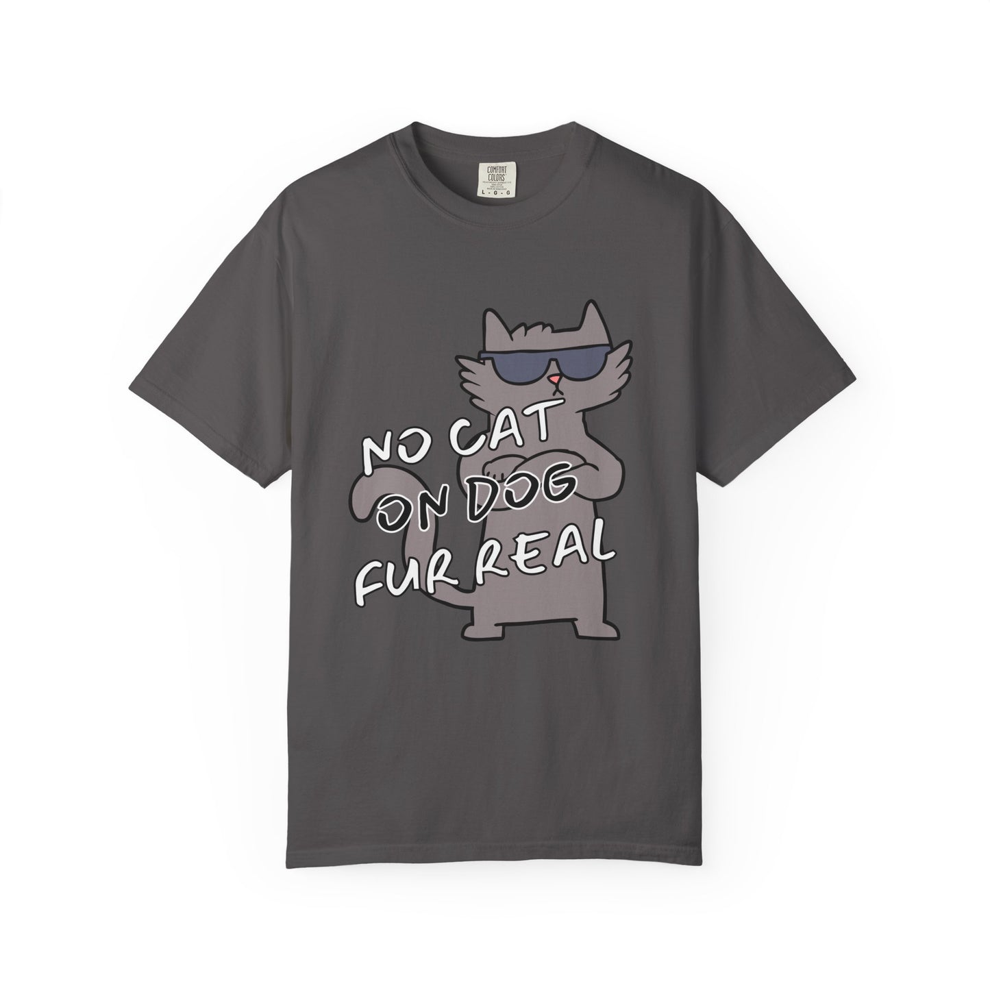 "No Cat, On Dog" Funny Cat T-Shirt