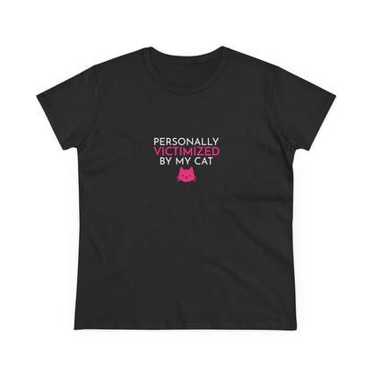 Personally Victimized by my Cat Women's T-Shirt