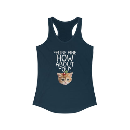 Feline Fine How Bout You Women's Tank Top