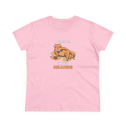 I'm Just Relaxing Women T-Shirt