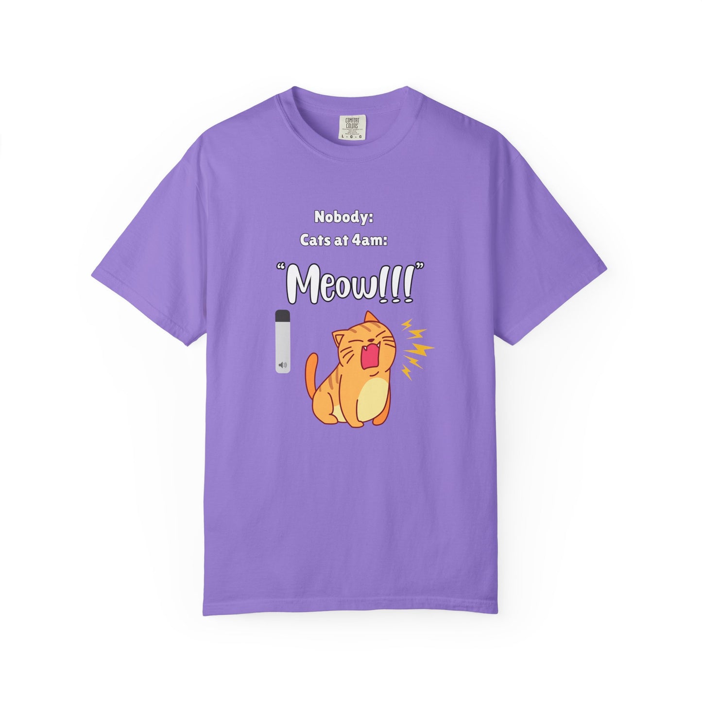 "Cats at 4am: Meow!!!" Funny T-Shirt
