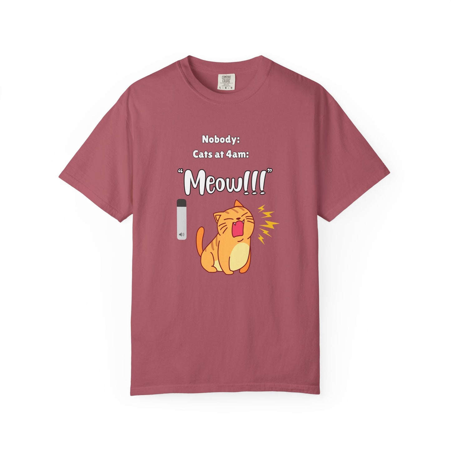"Cats at 4am: Meow!!!" Funny T-Shirt