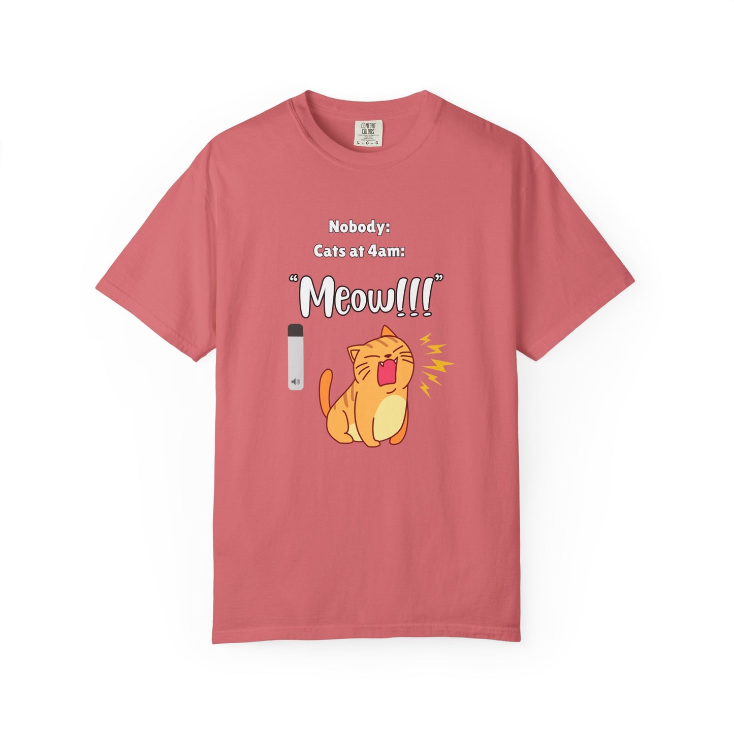 "Cats at 4am: Meow!!!" Funny T-Shirt