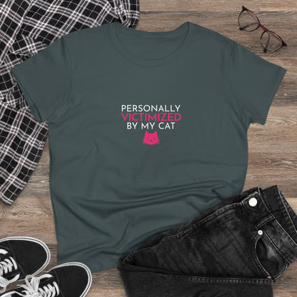 Personally Victimized by my Cat Women's T-Shirt