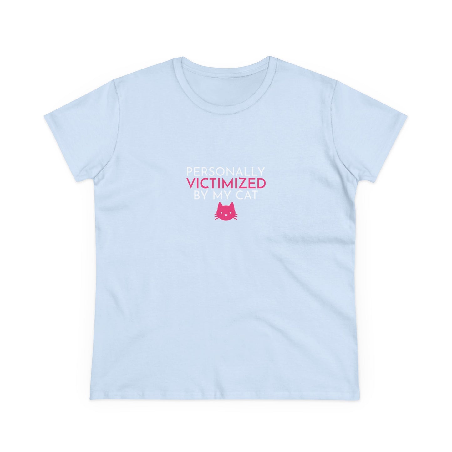 Personally Victimized by my Cat Women's T-Shirt