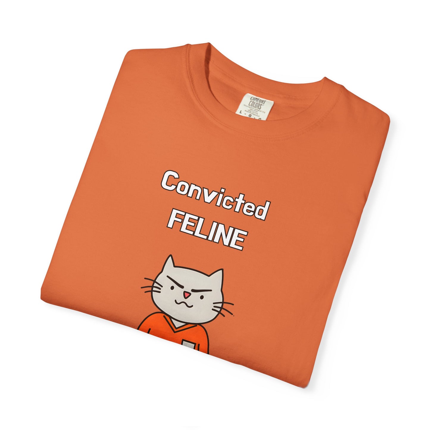 "Convicted Feline" Hilarious Cat T-Shirt