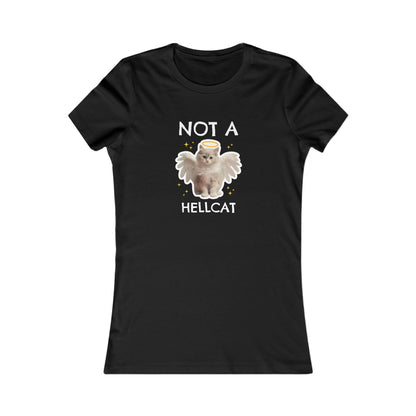Not A Hellcat Women's T-Shirt