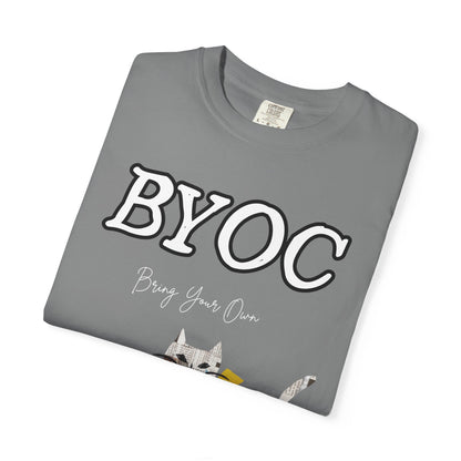 "BYOC - Bring Your Own Cat" Funny Cat T-Shirt